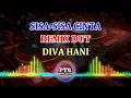 Download Lagu Sisa sisa cinta Remix dut Diva hani musik Rasa KN 7000