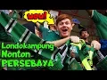 Download Lagu Londokampung Nonton Persebaya di GBT!
