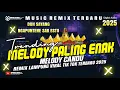 🔴REMIX LAMPUNG TERBARU 2025‼️NEW SABAR SADEWOK DUH SAYANG NGAPUNTENE FULL BASS MUSIC VIRAL TIK TOK‼️