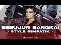 Download Lagu DJ SEBUJUR BANGKAI SIMPATIK TRAP PARTY VIRAL TIKTOK TERBARU 2K25 FULL ARANSEMEN ORIGINAL DANGDUT