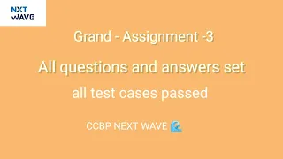 SOLUTION TO GRAND ASSIGNMENT 3 CCBP ALL SETS - Python Problemsolving Tips