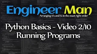 Running Programs - Python Basics