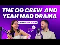 Abby Boom THE OG CREW Yeah Mad Controversy and Crazy Fan Encounters Behind The Screens Podcast