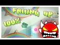 Falling Up 100 by KrmaL FIRST EXTREME DEMON Geometry Dash 2 2