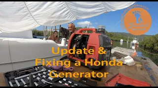 Haul Out Update and Fixing a Honda 2000 Generator (S2 E25 Barefoot Sail and Dive)
