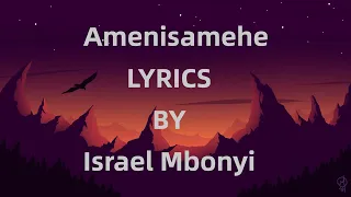 israel mbonyi amenisamehe lyrics