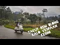 Download Lagu JALAN JALAN BARENG SELO VESPA KESAYANGAN | NGERI REM BLONG KALO VESPAAN KESINI #eps1