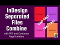 How to Combine Multiple InDesign Files into One Book Continuous Page Numbers PDF Guide