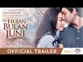 Download Lagu HUJAN BULAN JUNI - OFFICIAL TRAILER (Tayang 2 November 2017)