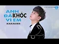 Download Lagu [KARAOKE] Anh Đã Khóc Vì Em - Đinh Tùng Huy