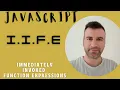 JavaScript IIFE Immediately Invoked Function Expressions