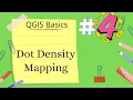Dot Density Mapping in QGIS QGIS Basics Part 4