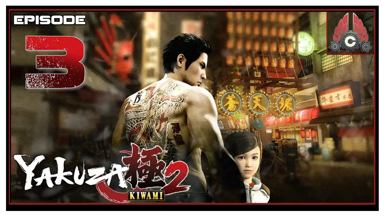 Let's Play Yakuza Kiwami 2 With CohhCarnage - Episode 3 Let's Play Yakuza Kiwami 2 With CohhCarnage - Episode 3