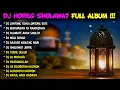 Lagu DJ HOREG SHOLAWAT GLERR FULL ALBUM TERBARU / DJ RELIGI BASS HOREG 2024 - LONTONG TAHU LONTONG SATE