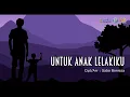 Download Lagu UNTUK ANAK LELAKIKU - Jordan Sumantri - Kimboo Management
