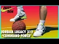 AIR JORDAN LEGACY 312 COMMAND FORCE REVIEW