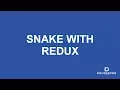 Writing a snake game using REDUX