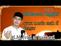 Sholawat Asyghil  || Ustadz Jefri al bukhori || suara bikin merinding