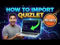 How to Import Flashcards into Quizlet Bulk Add Study Sets 2026