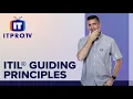 ITIL Guiding Principles