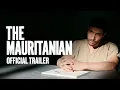 Download Lagu The Mauritanian | Official Trailer [HD] | Rent or Own on Digital HD, Blu-ray \u0026 DVD Today