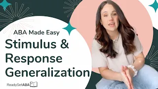 Stimulus and Response Generalization Applied Behavior Analysis BCBA Exam Supervision