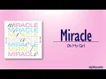 Lagu Oh My Girl – Miracle [Rom|Eng Lyric]