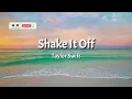 Taylor Swift - Shake It Off (Taylor's Version) (Lyric Video)