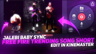 jalebi baby trending song sync short edit tutorial in kinemaste technical raja 