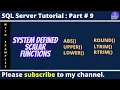 Scalar Functions in SQL Server System Defined Scalar Functions Explained SQL Tutorial