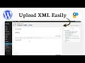 How to add an XML file to WordPress Simple Upload