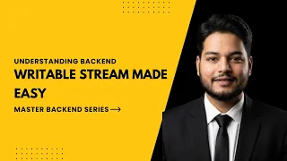 Writable Streams in Node js Explained What is a Writable Stream Node js Streams Series