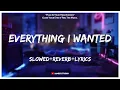 Download Lagu Billie Eilish - Everything I Wanted [Slowed+Reverb+Lyrics] || Lo-fi Song