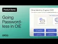 Download Lagu Going Password-less in Okta Identity Engine | Okta Demo