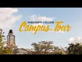 Mississippi College Campus Tour