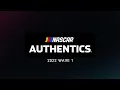 NASCAR Authentics 2022 Wave 1 Reveal