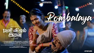“Pombalaiya” from ‘PANIVIZHUM IRAVU’.Arun Karthi | Enakshi Ganguly | Sadha Murugan | SR. Rajesh #new
