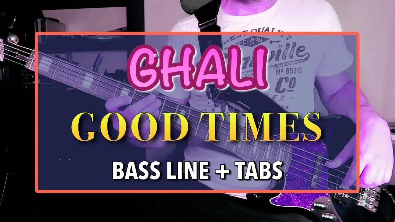 Ghali - Good Times /// BASS LINE [Play Along Tabs] [ITA]