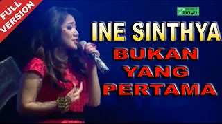 ine sinthya bukan yang pertama official video 