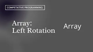 Array Left Rotation HackerRank Day 5