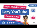 Supercharge Website Speed with Lazy Loading for YouTube Embeds Using Angular Angular 18 tutorial