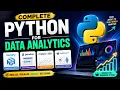 Complete Python for Data Analytics Data Science NumPy Pandas Matplotlib Seaborn Full Course