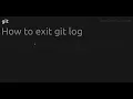 How to exit git log
