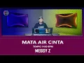 MATA AIR CINTA - Karaoke Nada Wanita  - MEGGY Z (Aku Bagaikan Kupu Kupu)