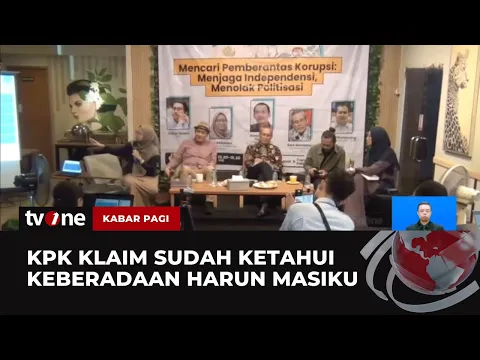 KPK Buru Harun Masiku dan Klaim telah Mengetahui Keberadaannya