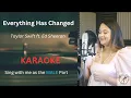 Download Lagu Everything Has Changed (Female Part Only - Karaoke) - Taylor Swift ft. Ed Sheeran