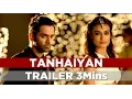 Lagu Tanhaiyan Trailer | Barun Sobti and Surbhi Jyoti | 3 mins