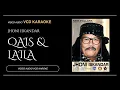 Download Lagu Jhoni Iskandar Feat New Pallapa  - Qais Dan Laila (Video \u0026 Audio versi VCD Karaoke)