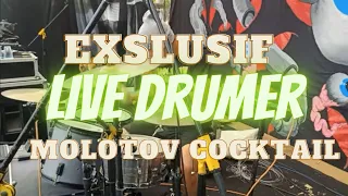 live drumer molotov cocktail raih semua mimpimu trendy equality up the punk calling