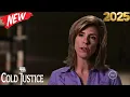 NEW Cold Justice 2025 Full Episodes Season 6 Episode 3 True Crime Documentary